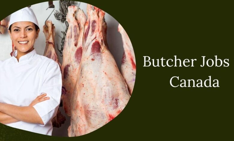Butcher Jobs in Canada