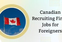 Canadian Recruiting Firms Jobs for Foreigners
