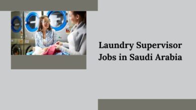 Laundry Supervisor Jobs in Saudi Arabia