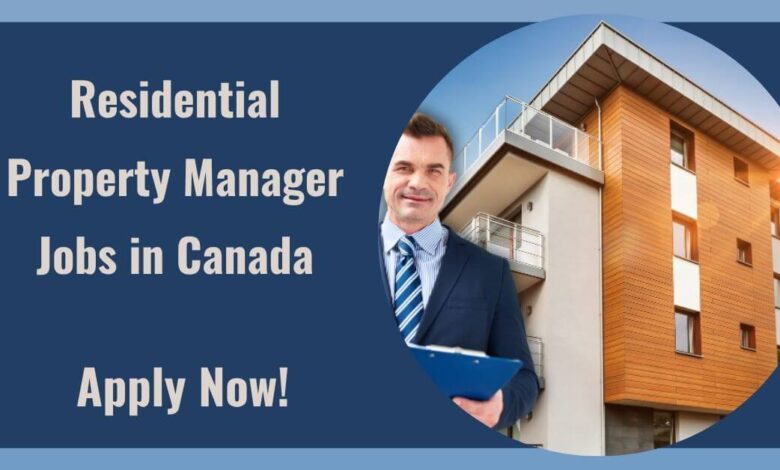 Residential Property Manager Jobs in Canada
