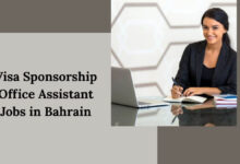 Visa Sponsorship Office Assistant Jobs in Bahrain