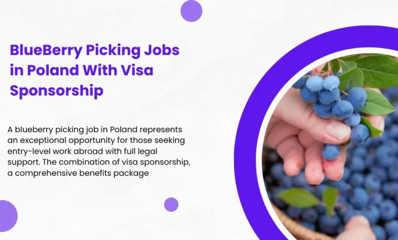 BlueBerry Picking Jobs in Poland