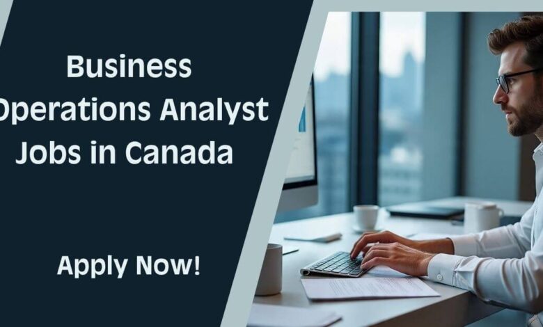 Business Operations Analyst Jobs in Canada