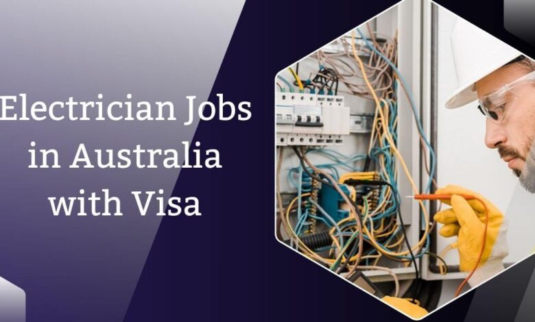 Electrician Jobs in Australia with Visa