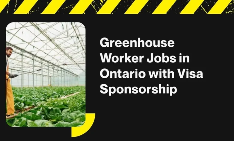Greenhouse Worker Jobs in Ontario