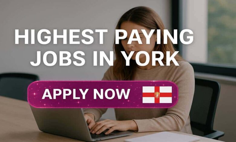 Highest Paying Jobs in York