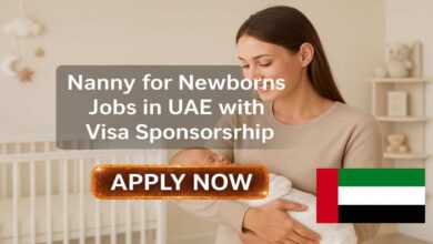 Nanny for Newborns Jobs in UAE with Visa Sponsorship