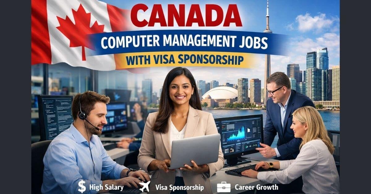Canada Computer Management Jobs with Visa Sponsorship 2026