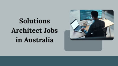 Solutions Architect Jobs in Australia