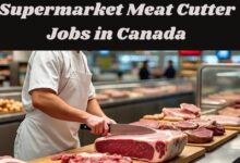 Supermarket Meat Cutter Jobs in Canada