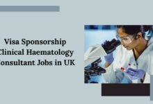 Visa Sponsorship Clinical Haematology Consultant Jobs in UK