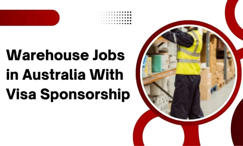 Warehouse Jobs in Australia 