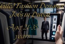 Skilled Fashion Designer Jobs in Dubai