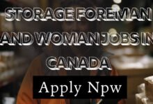 Storage Foreman and Woman Jobs in Canada