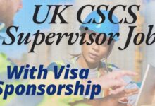 UK CSCS Supervisor Jobs With Visa Sponsorship