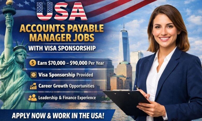 USA Accounts Payable Manager Jobs With Visa Sponsorship