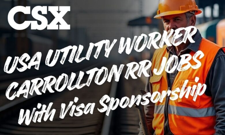 USA Utility Worker Carrollton RR Jobs With Visa Sponsorship