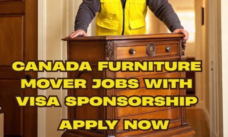 Canada Furniture Mover Jobs with Visa Sponsorship