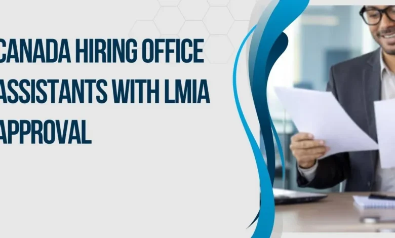Canada Hiring Office Assistants