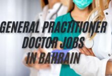 General Practitioner Doctor Jobs in Bahrain
