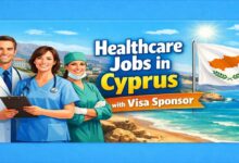 Healthcare Jobs in Cyprus with Visa Sponsor
