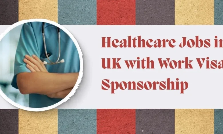 Healthcare Jobs in UK