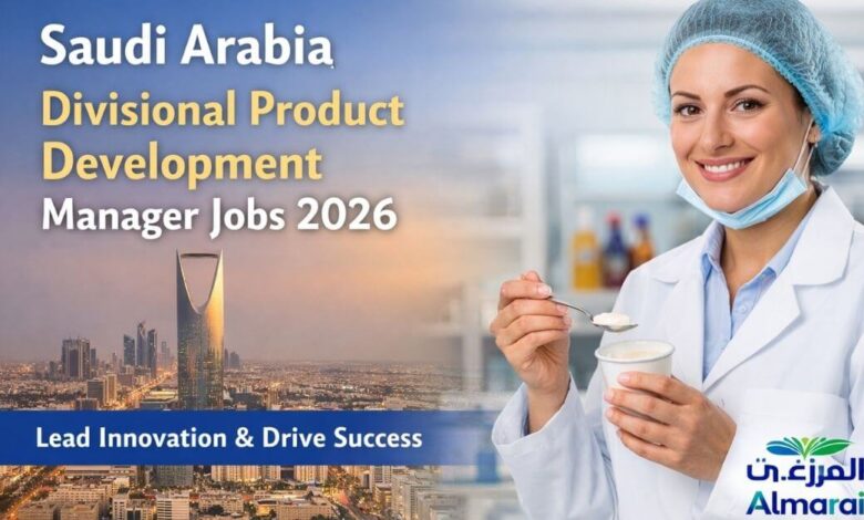 Saudi Arabia Divisional Product Development Manager Jobs 2026