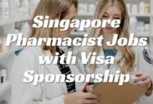 Singapore Pharmacist Jobs with Visa Sponsorship