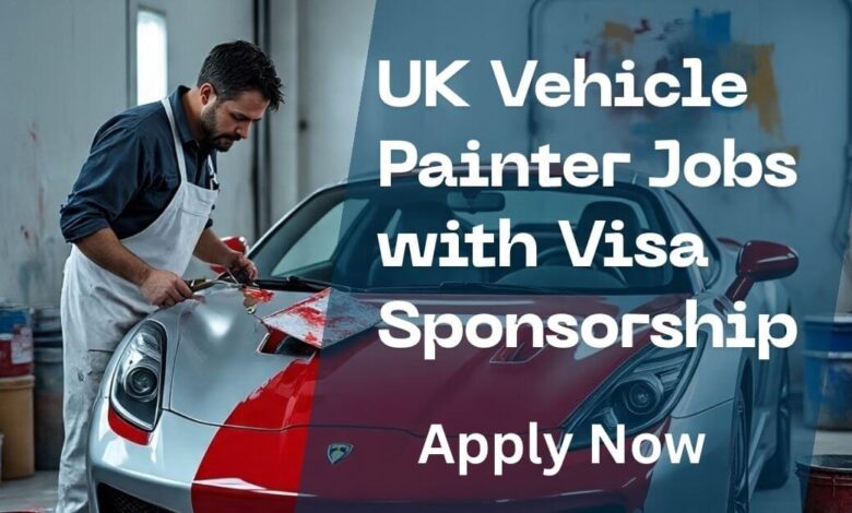 UK Vehicle Painter Jobs with Visa Sponsorship