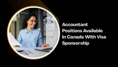 Accountant Positions Available In Canada With Visa Sponsorship