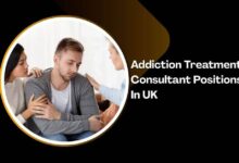 Addiction Treatment Consultant Positions In UK