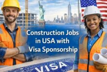 Construction Jobs in USA with Visa Sponsorship