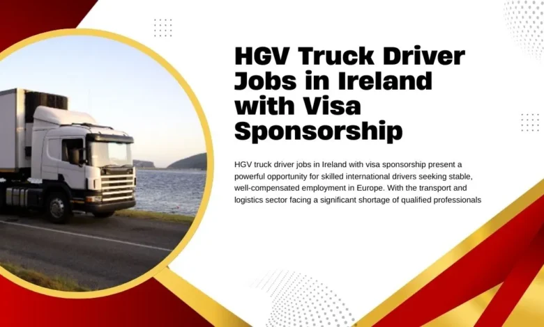 HGV Truck Driver Jobs in Ireland
