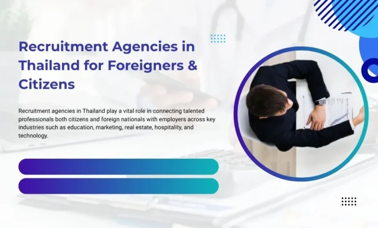 Recruitment Agencies in Thailand