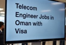 Telecom Engineer Jobs in Oman with Visa