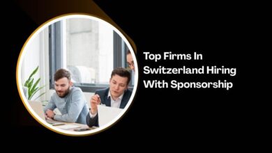 Top Firms In Switzerland Hiring With Sponsorship