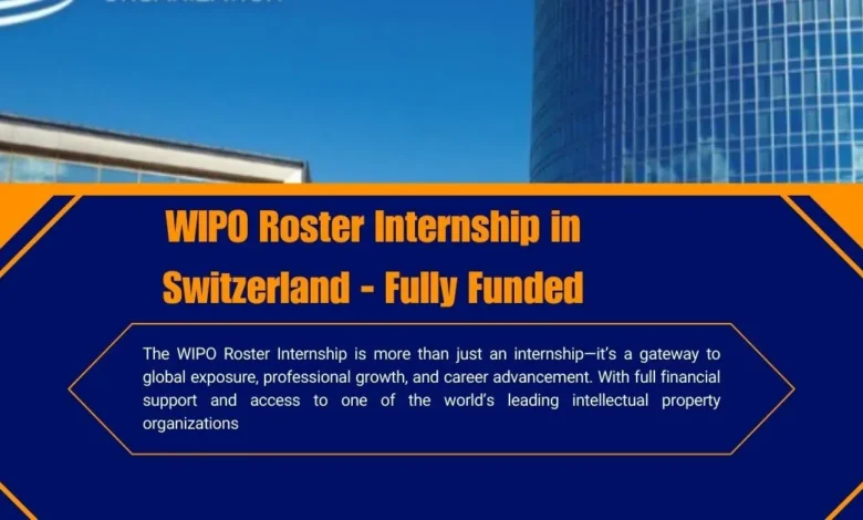 WIPO Roster Internship in Switzerland