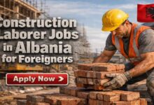 Construction Laborer Jobs in Albania for Foreigners
