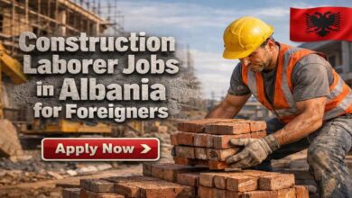 Construction Laborer Jobs in Albania for Foreigners