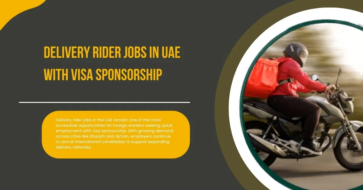 Delivery Rider Jobs in UAE with Visa Sponsorship