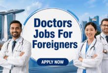 Doctors Jobs For Foreigners in Singapore