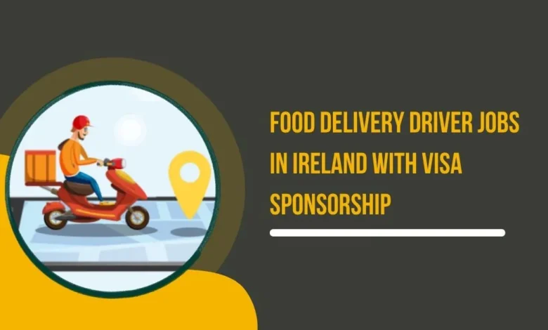 Food Delivery Driver Jobs in Ireland