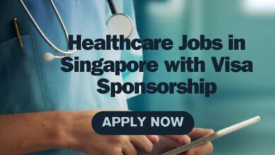 Healthcare Jobs in Singapore with Visa Sponsorship