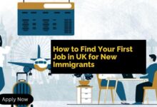 How to Find Your First Job in UK for New Immigrants