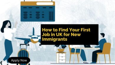How to Find Your First Job in UK for New Immigrants