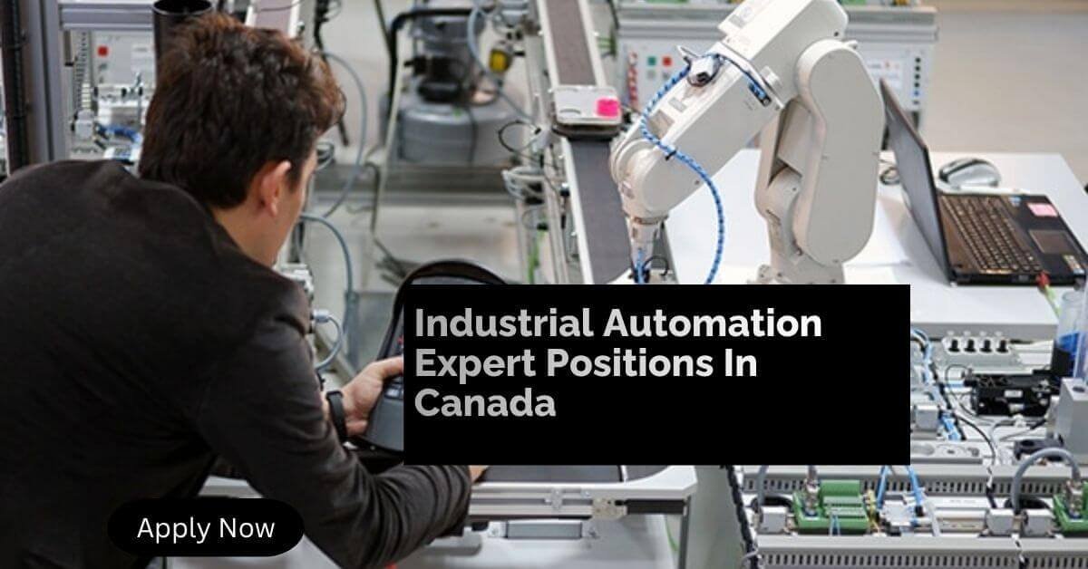 Industrial Automation Expert Positions In Canada 2026
