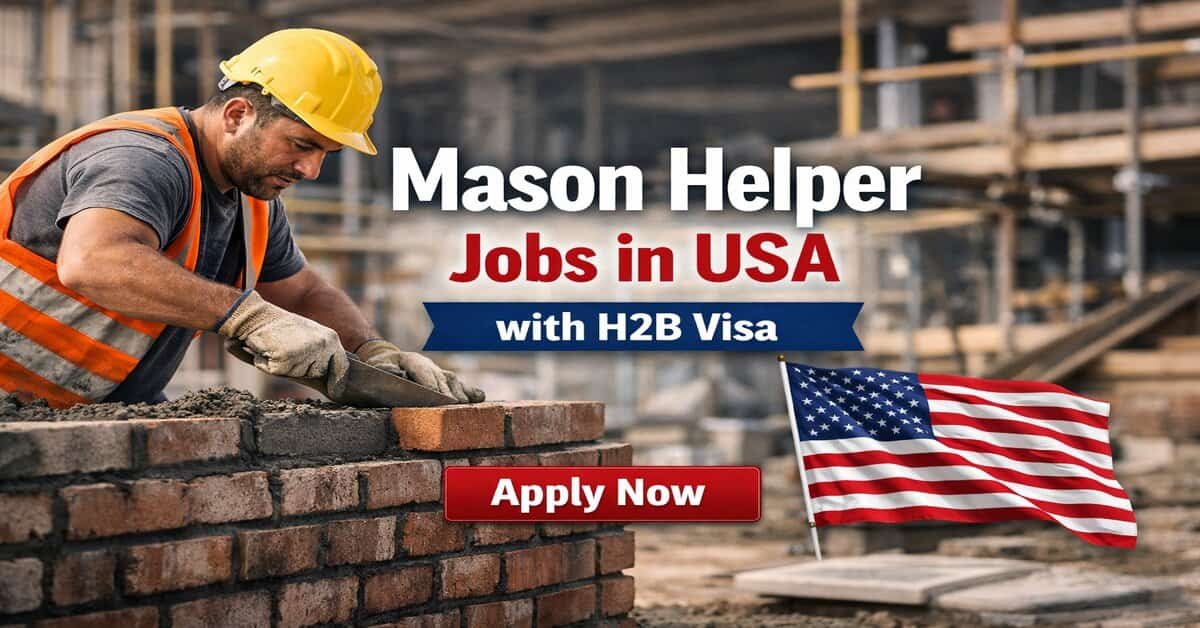 Mason Helper Jobs in USA with H2B Visa 2026