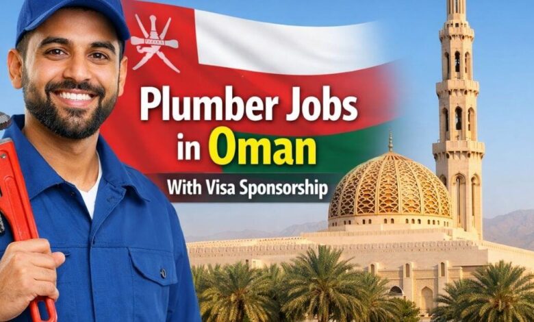 Plumber Jobs in Oman with Visa Sponsorship