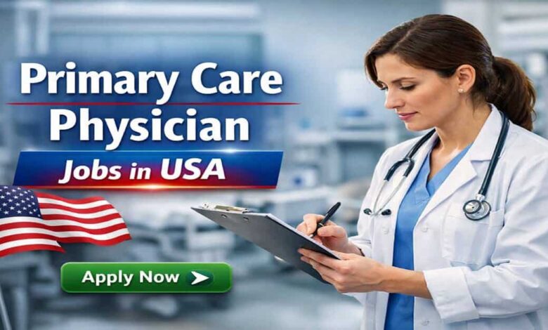 Primary Care Physician Jobs in USA