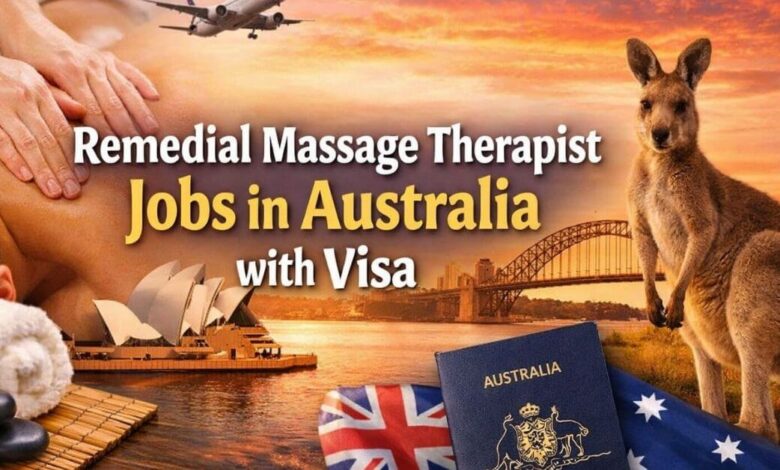Remedial Massage Therapist Jobs in Australia with Visa